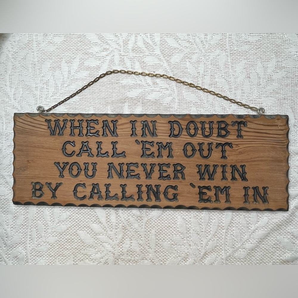 Rustic Cottagecore Farmhouse Humorous Vintage Wood Sign 21x7” Hanging Wall decor